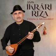 Aşık İkrari Rıza - Ozanca Muhabbet (2023)