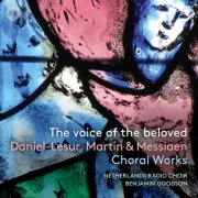 Netherlands Radio Choir & Benjamin Goodson - The Voice of the Beloved (2025) [Hi-Res]