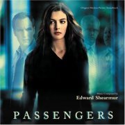 Edward Shearmur - Passengers (OST) (2008)