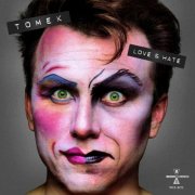 Tomek - Love & Hate (2025) Hi-Res