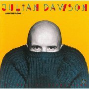 Julian Dawson And The Flood - As Real As Disneyland (1987)