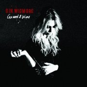 Gin Wigmore - Gravel & Wine (2011) Lossless