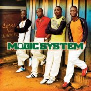 Magic System - Cessa kié la vérité (2006/2026)