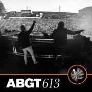 Above & Beyond - Group Therapy 613 (DJ Mix) (2025) [Hi-Res]