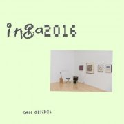 Sam Gendel - inga 2016 (2021)