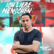 Bülent Ceylan - Ich liebe Menschen (2024) Hi-Res