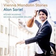 Alon Sariel, Kölner Akademie & Michael Alexander Willens - Vienna Mandolin Stories (2025) [Hi-Res]