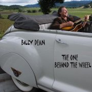 Billy Dean - The One Behind The Wheel (2009)