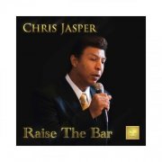 Chris Jasper - Raise The Bar (2022)