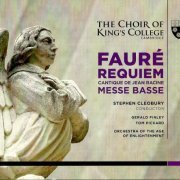 Orchestra of the Age of Enlightenment, Stephen Cleobury - Fauré: Requiem, Messe Basse (2014) CD-Rip