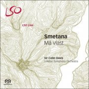 London Symphony Orchestra, Sir Colin Davis - Smetana: Má vlast (2005) [SACD]