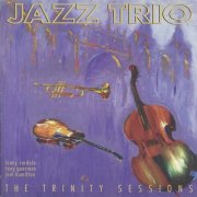 Jazz Trio - The Trinity Sessions (1995)