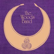 The Woods Band - The Woods Band (2021 Remaster) (1971)