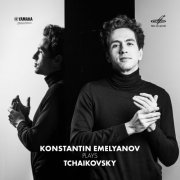 Konstantin Emelyanov - Konstantin Emelyanov Plays Tchaikovsky (2021) [Hi-Res]