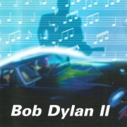 Bob Dylan - II (2002)