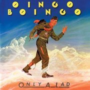 Oingo Boingo - Only A Lad (1981)