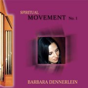 Barbara Dennerlein - Spiritual Movement, No. 1 (2002)