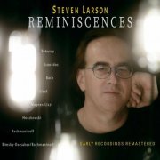 Steven Larson - Reminiscences (2023)