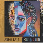 Ezra Bell - Chin Chin (2025) [Hi-Res]