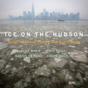 VA - Ice on the Hudson: Songs by Renee Rosnes & David Hajdu (2018)