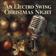 The Merry Christmas Experience - An Electro Swing Christmas Night (2025)