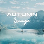 VA - Autumn Lounge (2025)