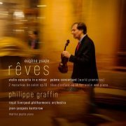 Philippe Graffin - Rêves - Ysaÿe: Violin Concerto in E Minor, Poème Concertant (2024) [Hi-Res]