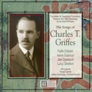 Various Artists - The Songs of Charles Tomlinson Griffes (2022)