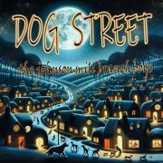 The Johnson Mill Branch Boys - Dog Street (2024) Hi-Res