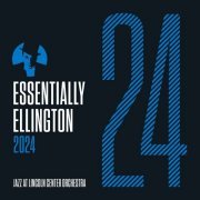 Jazz at Lincoln Center Orchestra - Essentially Ellington 2024 (2023)