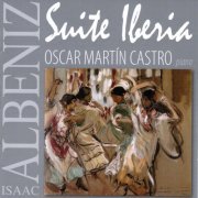 Oscar Martín - Suite Iberia (2012)