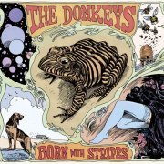 The Donkeys - Born With Stripes (2011)