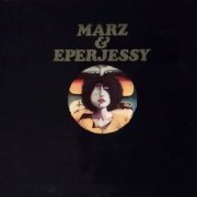 Marz & Eperjessy - Marz & Eperjessy (1971)