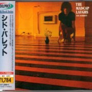 Syd Barrett - The Madcap Laughs (1970) {1998, Japanese Reissue}