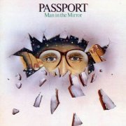 Passport - Man in the Mirror (1983) CD Rip