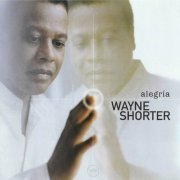 Wayne Shorter - Alegria (2003) CD Rip