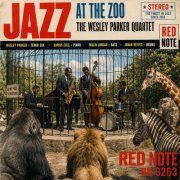 The Wesley Parker Quartet - Jazz at the Zoo (2026) [Hi-Res]