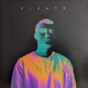 Fixate - Fixate (2022)