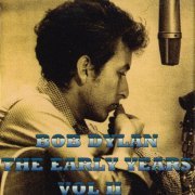 Bob Dylan - The Early Years Vol.2 (1995)