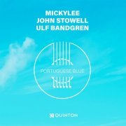 Mickylee feat. John Stowell & Ulf Bandgren - Portuguese Blue (2022) [Hi-Res]