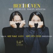 Shunske Sato, Shuann Chai - BEE1H0VEN: The Complete Violin Sonatas (Fortepianio & Violin) (2024) [Hi-Res]