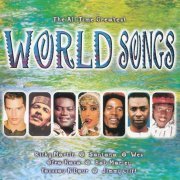 VA - The All Time Greatest World Songs (2001)