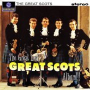 The Great Scots - The Great Lost Great Scots Album!!! (Reissue) (2018)