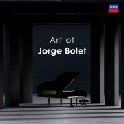 Jorge Bolet - Art of Jorge Bolet (2024)