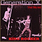 Generation X - King Rocker featuring Billy Idol (2009)