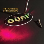 Gurf Morlix - The Tightening Of The Screws (2021)