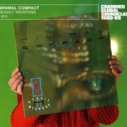 Minimal Compact - Deadly Weapons (1984)