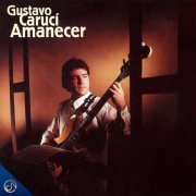 Gustavo Caruci - Amanecer (2021)