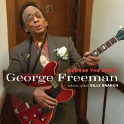 George Freeman - George the Bomb! (2019)