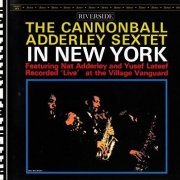 The Cannonball Adderley Sextet - In New York (1962/2008) [Keepnews Collection, Item #18]